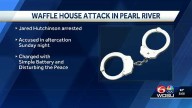 Man arrested, accused of attacking a customer inside Pearl River Waffle House