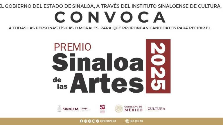 Lanzan la convocatoria al Premio Sinaloa de las Artes 2025