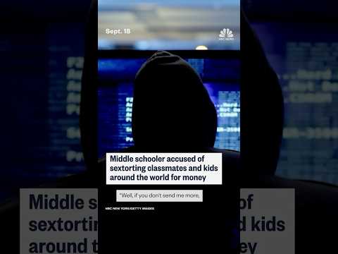 Middle schooler accused of sextorting classmates and kids around the world for money
