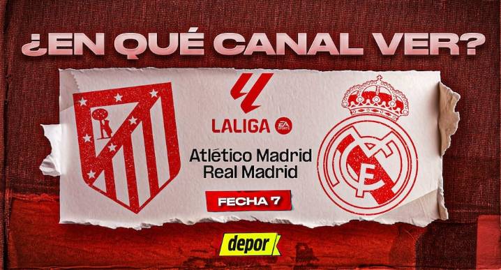 Dónde ver Real Madrid vs. Atlético de Madrid EN VIVO: qué canales televisan el derbi