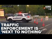 Sheriff's office says drivers are taking advantage of 'next to no traffic enforcement'
