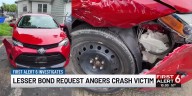 Lesser bond request angers alleged crash victim