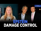Inside The White House's INTERNAL EFFORT To Contain The Epstein Scandal 