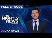 Nightly News Full Episode