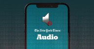 The New York Times Is Sunsetting Its Audio App