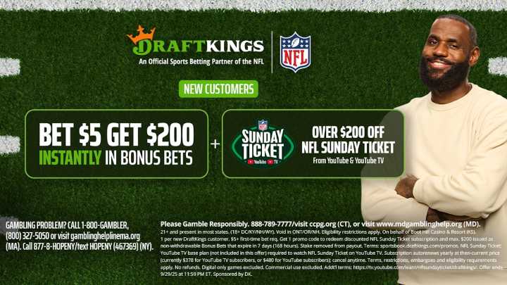 Updated DraftKings promo code: $200 bonus plus $200 off NFL Sunday Ticket