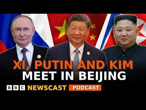 What does Vladimir Putin, Xi Jinping and Kim Jong Un meeting mean for the world?