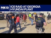 Hundreds arrested in ICE raid at Georgia Hyundai plant
