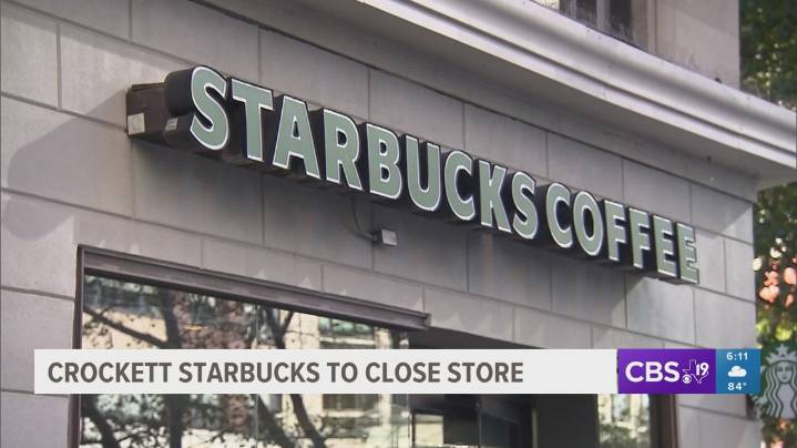 Crockett Starbucks announces closure