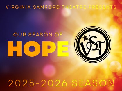Virginia Samford Theatre announces 2025-26 Season of Hope lineup