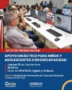 Orán: Presentan Documento Didáctico Inclusivo para Niños y Adolescentes con Discapacidad