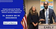 El Diario en 90 segundos: Cirujano general de Florida admite que no midió impacto de eliminar vacunas obligatorias