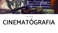 Abren inscripciones al Taller de Cinematografía
