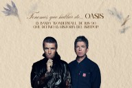 Tenemos que hablar de Oasis: la banda “wonderwall” de los 90 que definió la historia del britpop