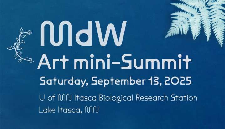 MdW art mini-summit coming to Lake Itasca