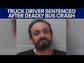 Truck driver sentenced for killing 2 people in Hays CISD bus crash