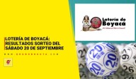 Lotería de Boyacá: resultados del sorteo del sábado 20 de septiembre de 2025