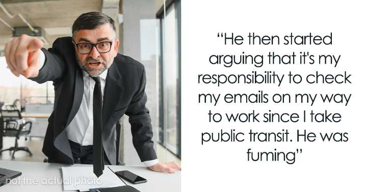 Boss Livid Employee Didn’t Check Their Email On Their Way To Work As They Take Public Transit