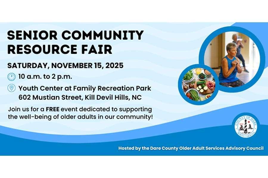 The Outer Banks Voice -   Dare County to host Community Senior Resource Fair on Saturday, November 15, 2025