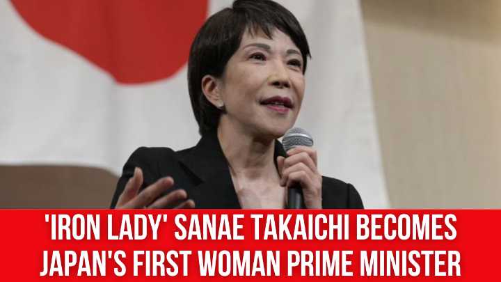 ‘Iron Lady’ Sanae Takaichi becomes Japan’s first woman prime minister