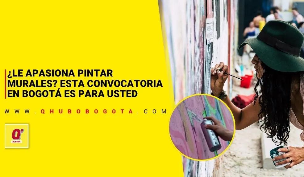 ¿Le apasiona pintar murales? Esta convocatoria en Bogotá es para usted