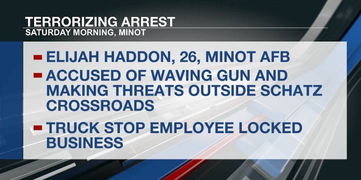 Arrest made in terrorizing incident at Minot truck stop