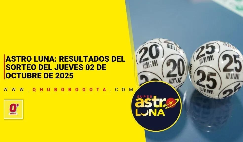 Astro Luna: resultados sorteo del jueves 02 de octubre