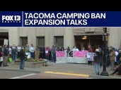 Tacoma city council considers expanded camping ban