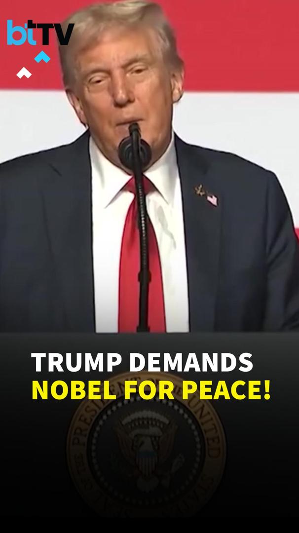 Trump: Denying Me The Nobel Prize Is An Insult To My Country, Solved Eight Wars