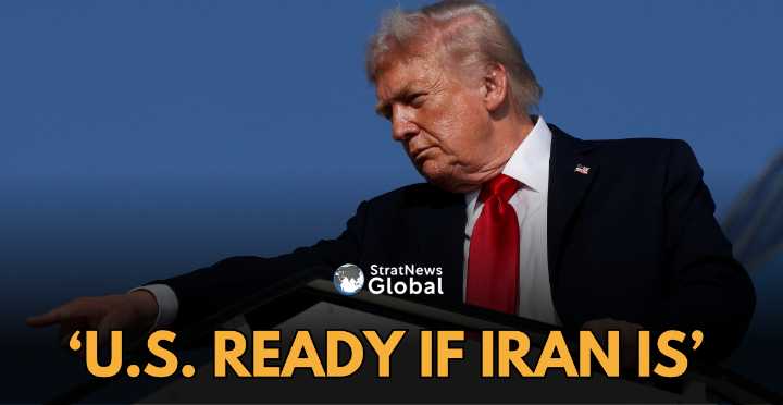 Trump Says US Will Deal With Iran When Tehran Ready
