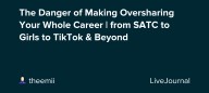 The Danger of Making Oversharing Your Whole Career | from SATC to Girls to TikTok & Beyond: ohnotheydidnt — LiveJournal