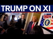 FULL REMARKS: Trump rates meeting with XI Jinping 12 out of 10