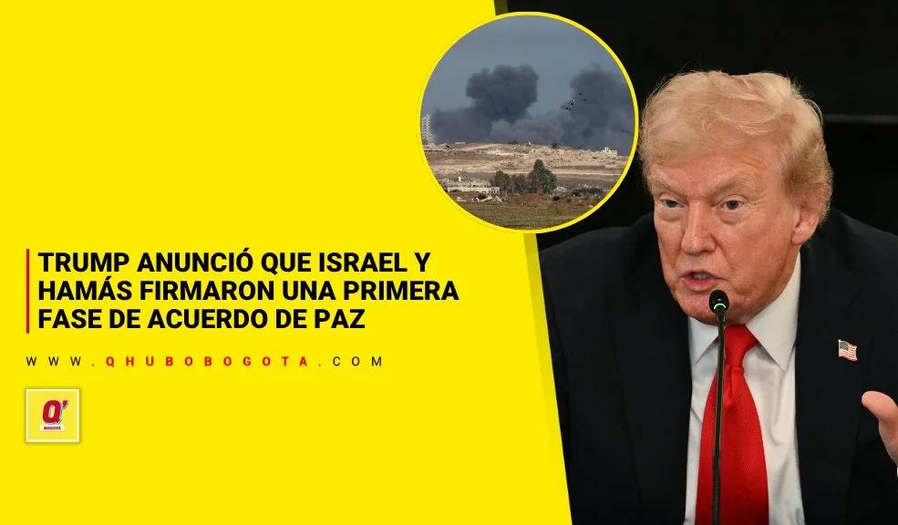 Trump anunció que Israel y Hamás firmaron una primera fase de acuerdo de paz