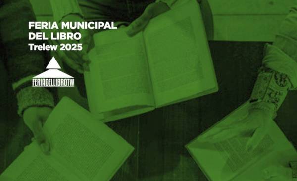 Trelew celebra la segunda Feria del Libro y las Artes