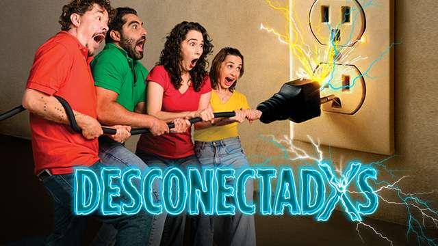Escápate a ver «Desconectadxs» en el Teatro Varsovia