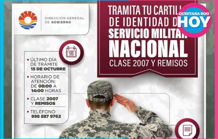 Último día para tramitar la cartilla del Servicio Militar Nacional en Cancún