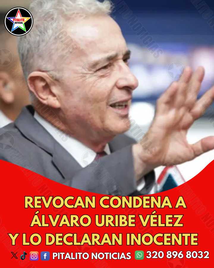 Tribunal declara inocente a Álvaro Uribe y lo absuelve en segunda instancia