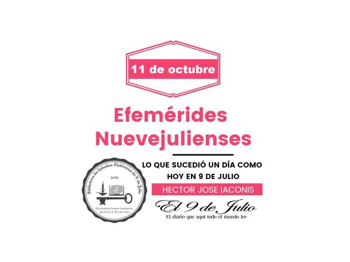Efemérides nuevejulienses. Lo que sucedió un día como hoy en 9 de Julio