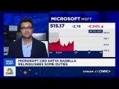 Microsoft CEO Satya Nadella relinquishes some duties