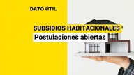 Estos son todos los subsidios habitacionales que tienen sus postulaciones abiertas