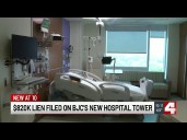 Contractor files $820K lien on BJC’s new hospital tower
