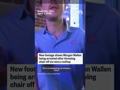 New footage shows Morgan Wallen being arrested after throwing chair off six