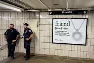 The guy behind those ‘Friend’ ads in the subways is tired of talking to New Yorkers