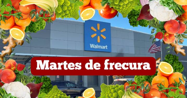 Martes de frescura Walmart: las mejores ofertas HOY 14 de octubre