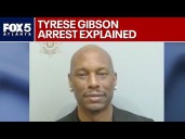 Why was Tyrese Gibson arrested?