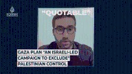 Gaza plan “an Israeli-led campaign to exclude” Palestinian control