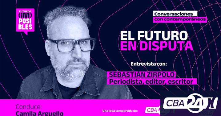 Futuros (im)posibles, episodio 3: el futuro en disputa con Sebastián Zírpolo