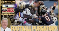 Mike Detillier on how the Saints & LSU can get out of ‘Football Purgatory:’ Dattitude Ep. 431