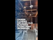 Owner closing decades old business citing rent increases