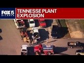 Bucksnort, TN plant explosion